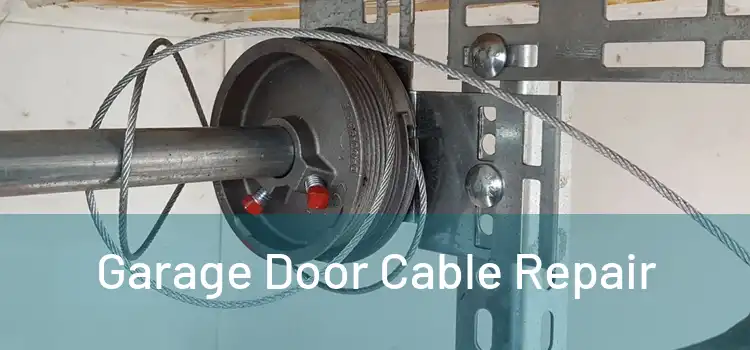  Garage Door Cable Repair 